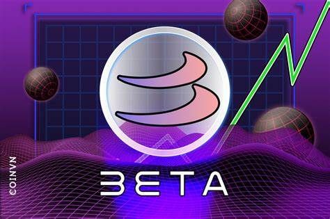 什么是BETA币-第1张图片-芝麻交易所下载