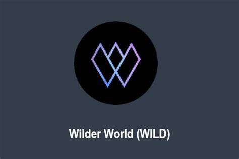 什么是Wilder World(WILD)币-第1张图片-芝麻交易所下载